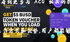 **ACO (Asset Collateralized Obligation)** 是一种在 tpWall