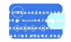   TP Wallet的币价是否能被操控？深入探讨币价透明