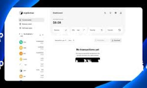 tp导入钱包干嘛的

TP导入钱包的功能与实用指南