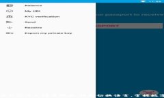   比特币钱包中文设置指南：轻松切换语言，掌握